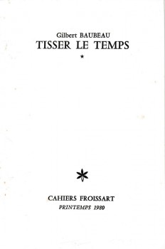 Tisser le temps Tisser le temps